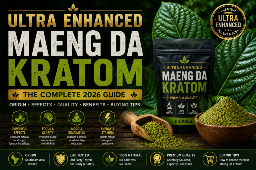 Ultra Enhanced Maeng Da Kratom
